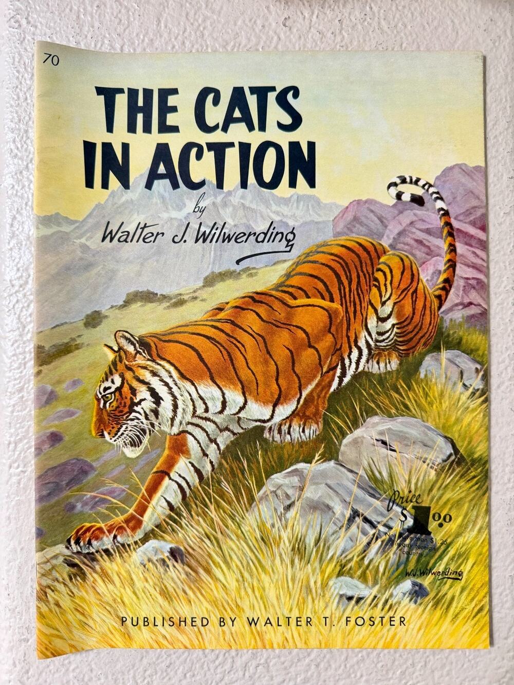 The Cats In Action by Walter J. Wilwerding Walter T. Foster Art Books #70